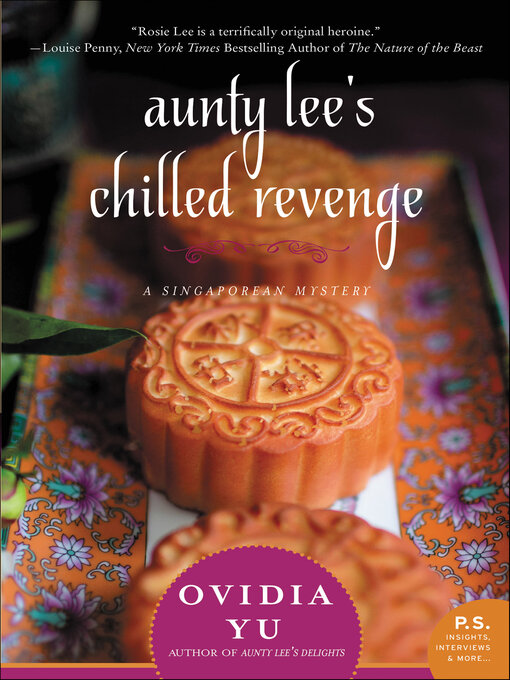 Title details for Aunty Lee's Chilled Revenge by Ovidia Yu - Wait list
